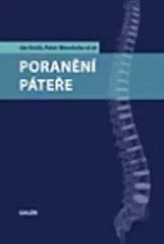 Medicína - ostatné Poranění páteře - Peter Wendsche,Ján Kočič