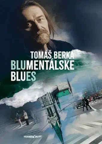 Biografie - ostatné Blumentálske blues, 2. vydanie - Tomáš Berka