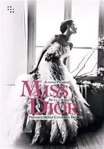 Osobnosti Miss Dior, 2. vydání - Justine Picardie
