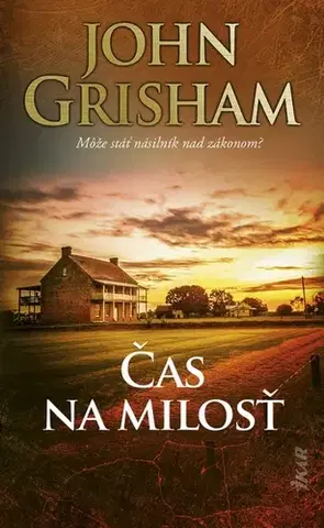Detektívky, trilery, horory Čas na milosť - John Grisham,Alena Redlingerová
