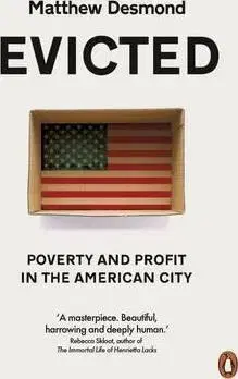 Sociológia, etnológia Evicted - Matthew Desmond