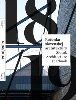 Architektúra Ročenka slovenskej architektúry 2018/2019 - Kolektív autorov,Henrieta Moravčíková