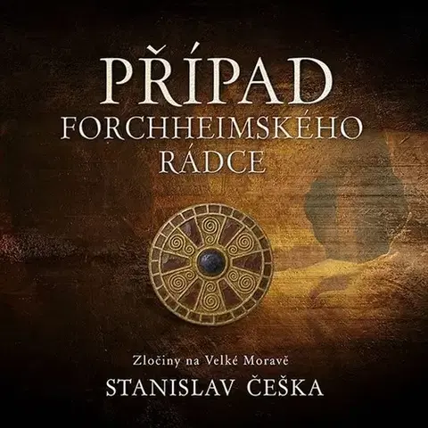 Historické romány Tympanum Případ forchheimského rádce - audiokniha CD