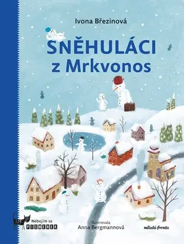 Rozprávky Sněhuláci z Mrkvonos - Ivona Březinová