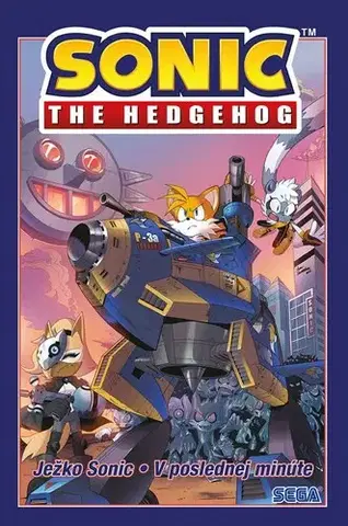 Komiksy Ježko Sonic 6: V poslednej minúte - neuvedený,Zuzana Močková-Lorková