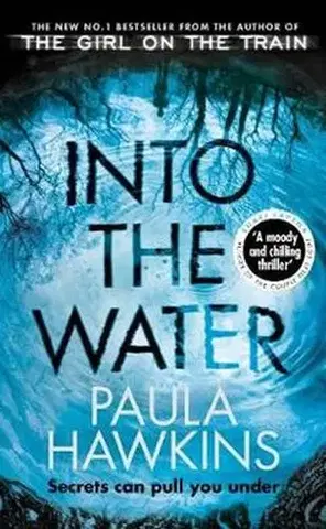 Detektívky, trilery, horory Into the Water - Paula Hawkins