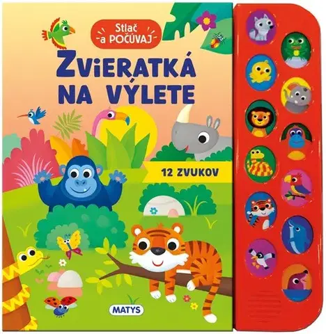 Zvukové knihy Stlač a počúvaj: Zvieratká na výlete - Anna Casalisová