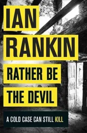 Cudzojazyčná literatúra Rather Be the Devil - Ian Rankin