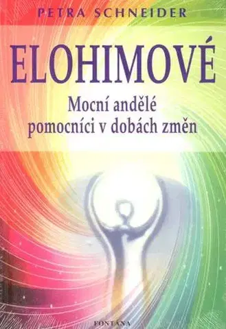 Zdravie, životný štýl - ostatné Elohimové - Petra Schneider