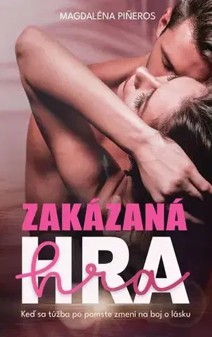 Romantická beletria Zakázaná hra - Magdaléna Pineros