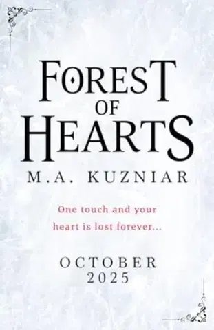 Young adults Forest of Hearts - M.A. Kuzniar