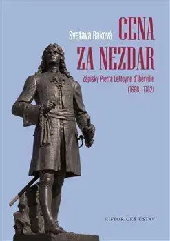 Svetové dejiny, dejiny štátov Cena za nezdar - Svatava Raková