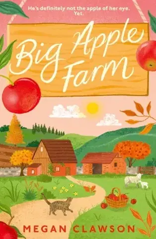 Romantická beletria Big Apple Farm - Megan Clawson