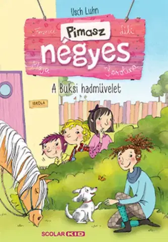 Rozprávky A Buksi hadművelet - puha kötés - Pimasz négyes 4. kötet - Usch Luhn