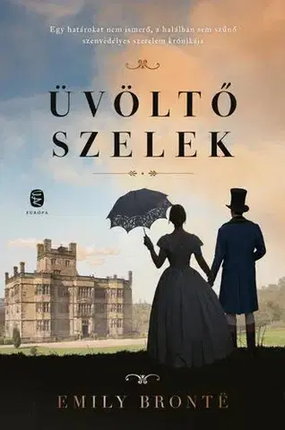 Romantická beletria Üvöltő szelek - Emily Brontë
