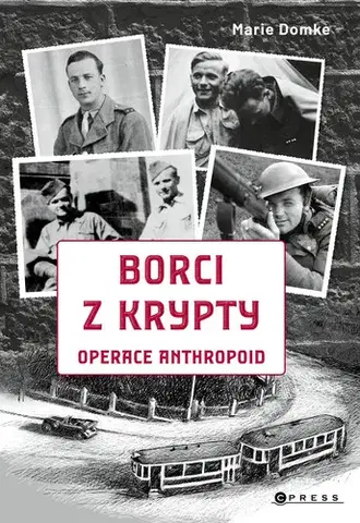 Česká beletria Borci z krypty - Marie Domke