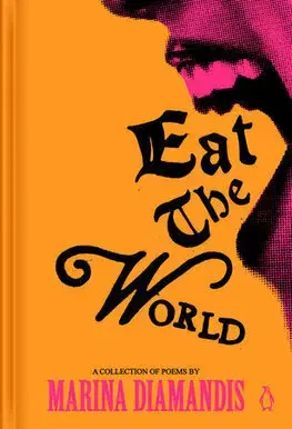 Svetová poézia Eat the World - Marina Diamandis