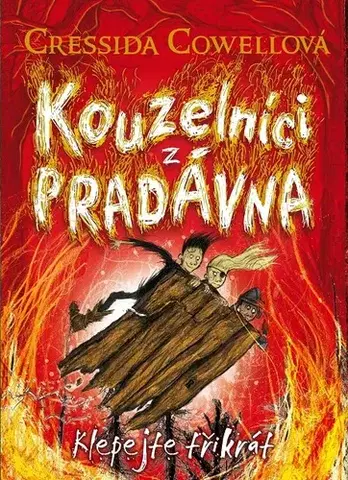 Fantasy, upíri Klepejte trikrat - Cressida Cowell