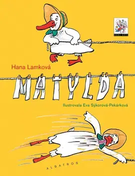 Rozprávky Matylda - Hana Lamková