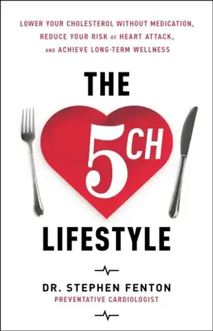 Zdravie, životný štýl - ostatné The 5ch Lifestyle - Stephen Fenton