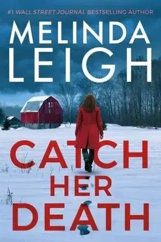 Detektívky, trilery, horory Catch Her Death - Melinda Leigh