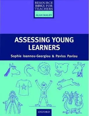 Učebnice a príručky Primary Resource Books for Teachers - Assessing Young Learners - Pavlos Pavlou,Georgiou Sophie Ionnou