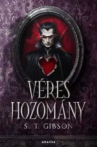 Sci-fi a fantasy Véres Hozomány - S.T. Gibson