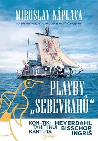 Cestopisy Plavby sebevrahů - Miroslav Náplava