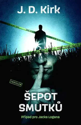 Detektívky, trilery, horory Šepot smutků - J. D. Kirk