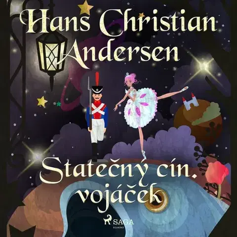 Pre deti a mládež Saga Egmont Statečný cín. vojáček
