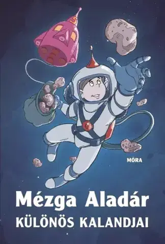 Young adults Mézga Aladár különleges kalandjai - Béla Rigó