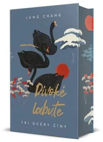 Svetová beletria Divoké labute - Jung Chang,Natália Tyšš,Igor Tyšš