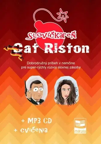 Gramatika a slovná zásoba Slovíčkareň – Cat Riston – nemčina - Ján Cibulka