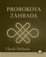 Svetová beletria Prorokova záhrada - Chalíl Džibrán