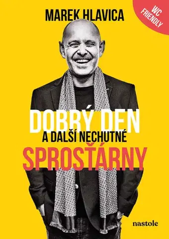 Česká beletria Dobrý den a další nechutné sprosťárny - Marek Hlavica