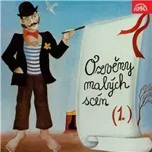 Umenie - ostatné SUPRAPHON a.s. Ozvěny malých scén (1)