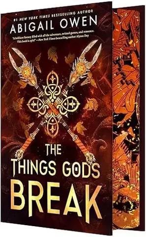 Sci-fi a fantasy The Things Gods Break - Abigail Owen