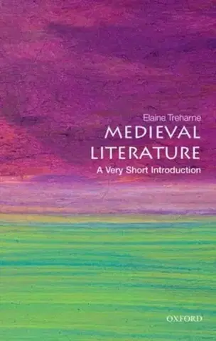 Novely, poviedky, antológie Medieval Literature - Elaine Treharne