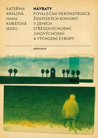 Svetové dejiny, dejiny štátov Návraty - Kateřina Králová,Hana Kubátová