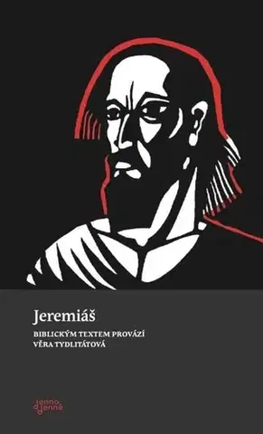 Biblie, biblistika Jeremiáš - neuvedený,Tydlitátová Věra