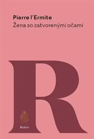 Beletria - ostatné Žena so zatvorenými očami - Pierre L’Ermite