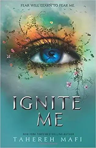 V cudzom jazyku Ignite Me - Tahereh Mafi