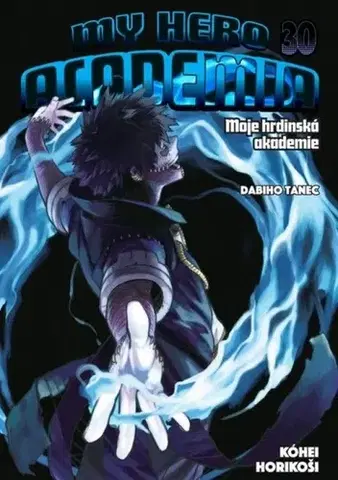Manga Moje hrdinská akademie 30: Dabiho tanec - Kohei Horikoshi,Matěj Vozábal