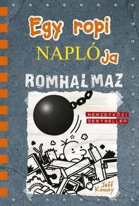 Dobrodružstvo, napätie, western Egy ropi naplója 14. Romhalmaz - Jeff Kinney