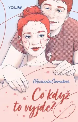 Pre deti a mládež - ostatné Co když to vyjde? - Michaela Červenková