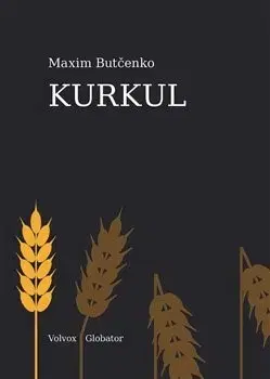 Svetová beletria Kurkul - Maxim Butčenko,Linda Lenz