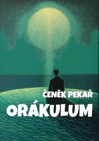 Poézia Orákulum - Čeněk Pekař