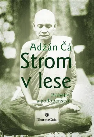 Východné náboženstvá Strom v lese - Adžán Čá