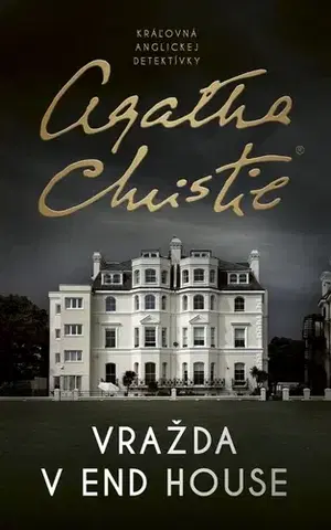 Detektívky, trilery, horory Vražda v End House, 2. vydanie - Agatha Christie,Marína Gálisová