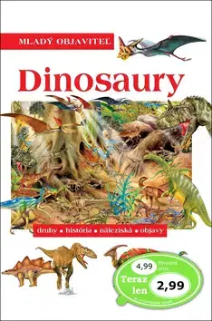 História Dinosaury Mladý objaviteľ